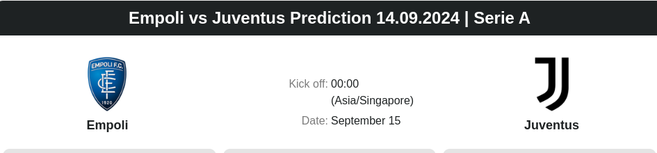 Empoli vs Juventus Prediction 14.09.2024 | Serie A - ตลาดลูกหนัง ทีเด็ดบอลเต็ง