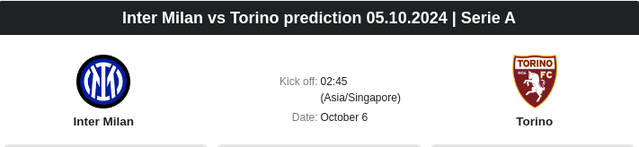 Inter Milan vs Torino prediction 05.10.2024 | Serie A - ตลาดลูกหนัง ทีเด็ดบอลเต็ง