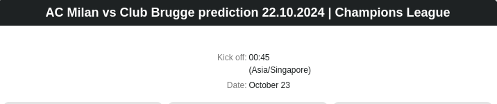 AC Milan vs Club Brugge prediction 22.10.2024 | Champions League