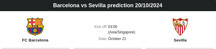 Barcelona vs Sevilla prediction 20.10.2024 - ตลาดลูกหนัง ทีเด็ดบอลเต็ง