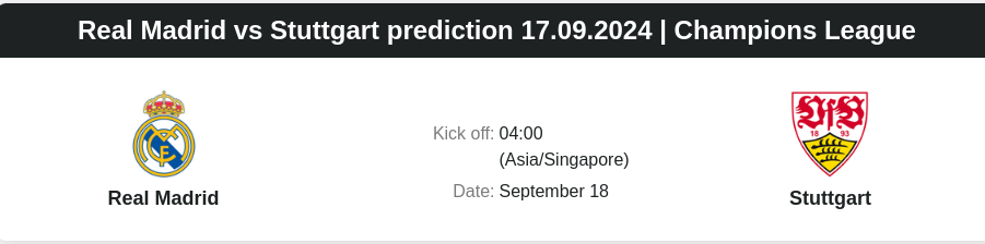 Real Madrid vs Stuttgart prediction 17.09.2024 | Champions League - ตลาดลูกหนัง ทีเด็ดบอลเต็ง