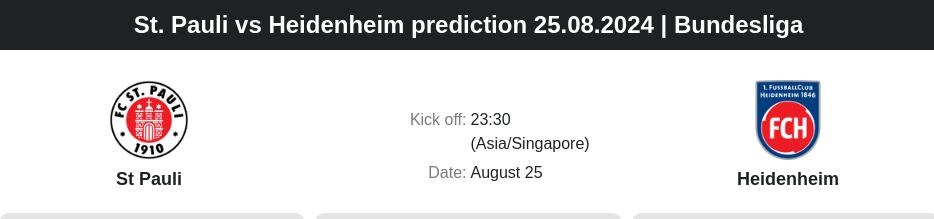 St. Pauli vs Heidenheim prediction 25.08.2024 | Bundesliga - ตลาดลูกหนัง ทีเด็ดบอลเต็ง