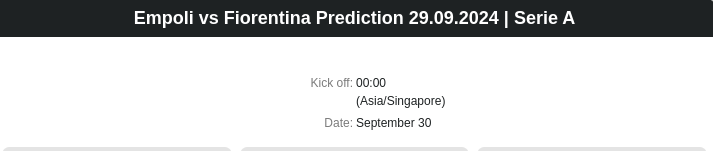 Empoli vs Fiorentina Prediction 29.09.2024 | Serie A - ตลาดลูกหนัง ทีเด็ดบอลเต็ง