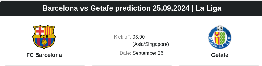 Barcelona vs Getafe prediction 25.09.2024 | La Liga - ตลาดลูกหนัง ทีเด็ดบอลเต็ง