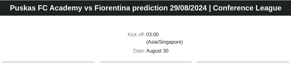 Puskas FC Academy vs Fiorentina prediction 29.08.2024 | Conference League - ตลาดลูกหนัง ทีเด็ดบอลเต็ง