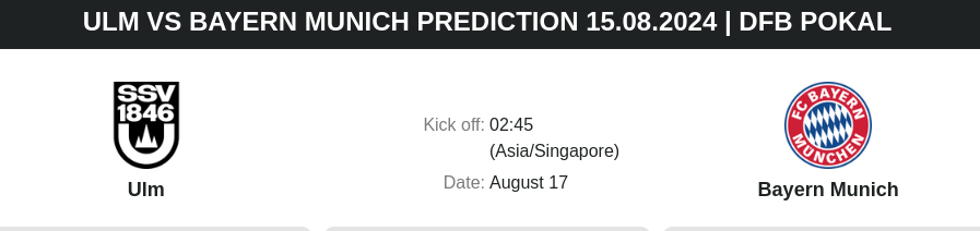 ตลาดลูกหนัง ทีเด็ดบอลเต็ง - Ulm vs Bayern Munich prediction 15.08.2024 | DFB Pokal