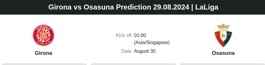 Girona vs Osasuna Prediction 29.08.2024 | LaLiga - ตลาดลูกหนัง ทีเด็ดบอลเต็ง