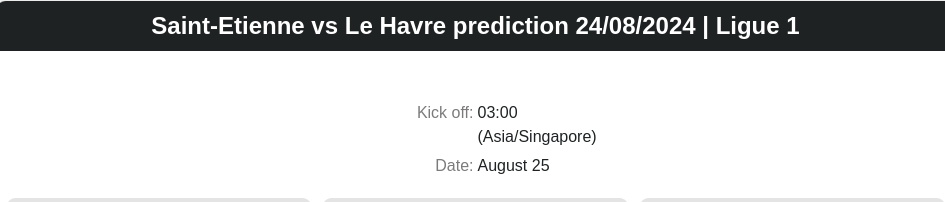 Saint-Etienne vs Le Havre prediction 24.08.2024 | Ligue 1 - ตลาดลูกหนัง ทีเด็ดบอลเต็ง