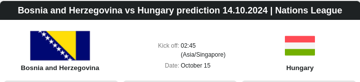 Bosnia and Herzegovina vs Hungary prediction 14.10.2024 | Nations League - ตลาดลูกหนัง ทีเด็ดบอลเต็ง