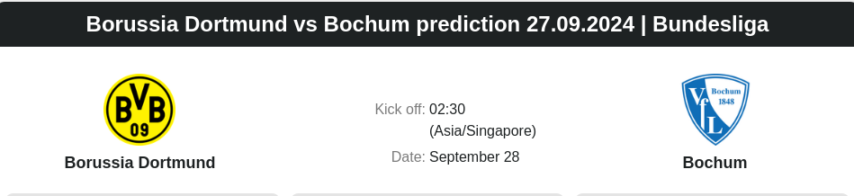 Borussia Dortmund vs Bochum prediction 27.09.2024 | Bundesliga - ตลาดลูกหนัง ทีเด็ดบอลเต็ง