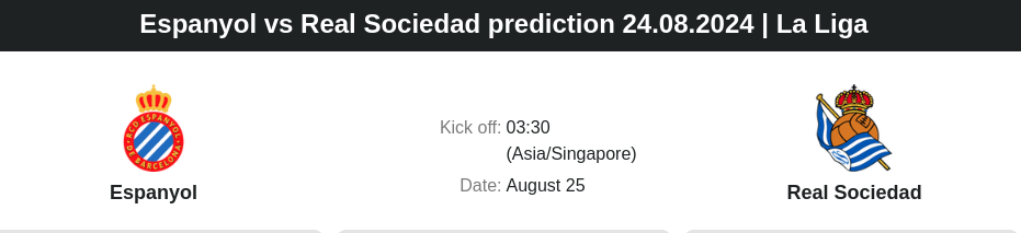 Espanyol vs Real Sociedad prediction 24.08.2024 | La Liga - ตลาดลูกหนัง ทีเด็ดบอลเต็ง