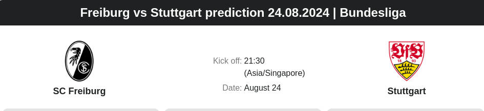 Freiburg vs Stuttgart prediction 24.08.2024 | Bundesliga - ตลาดลูกหนัง ทีเด็ดบอลเต็ง