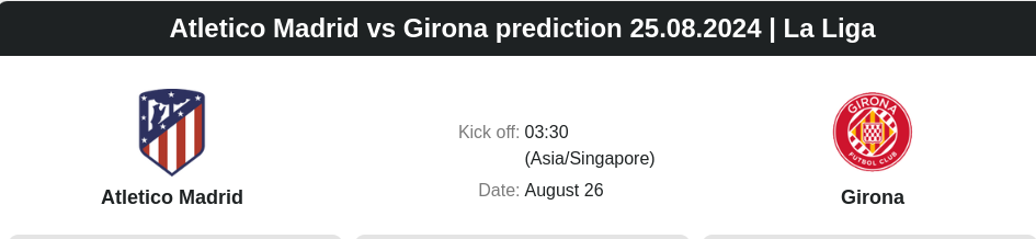 Atletico Madrid vs Girona prediction 25.08.2024 | La Liga - ตลาดลูกหนัง ทีเด็ดบอลเต็ง