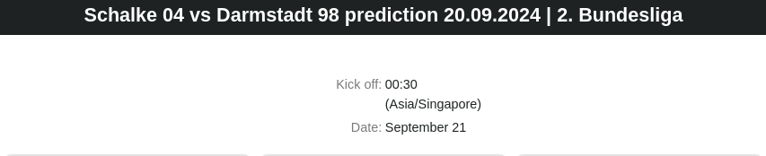 Schalke 04 vs Darmstadt 98 prediction 20.09.2024 | 2. Bundesliga - ตลาดลูกหนัง ทีเด็ดบอลเต็ง