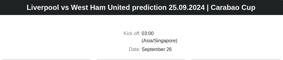 Liverpool vs West Ham United prediction 25.09.2024 | Carabao Cup - ตลาดลูกหนัง ทีเด็ดบอลเต็ง