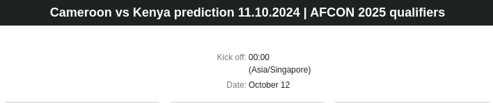 Cameroon vs Kenya prediction 11.10.2024 | AFCON 2025 qualifiers  - ตลาดลูกหนัง ทีเด็ดบอลเต็ง