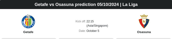 Getafe vs Osasuna prediction 05.10.2024 | La Liga- ตลาดลูกหนัง ทีเด็ดบอลเต็ง