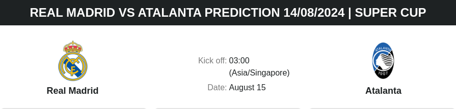 ตลาดลูกหนัง ทีเด็ดบอลเต็ง - Real Madrid vs Atalanta prediction 14/08/2024 | Super Cup