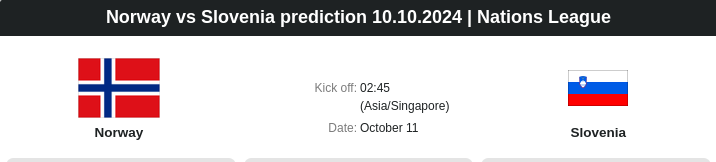 Norway vs Slovenia prediction 10.10.2024 | Nations League - ตลาดลูกหนัง ทีเด็ดบอลเต็ง