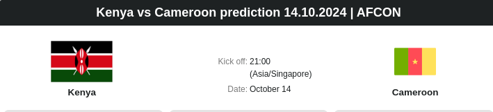 Kenya vs Cameroon prediction 14.10.2024 | AFCON - ตลาดลูกหนัง ทีเด็ดบอลเต็ง