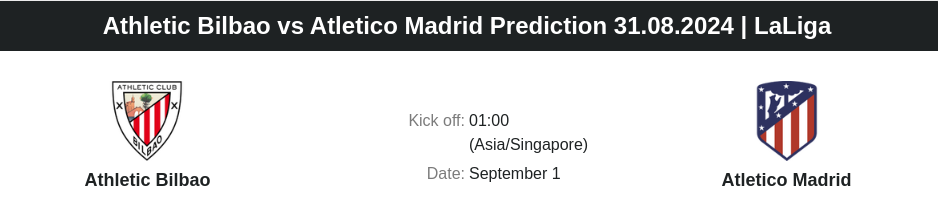 Athletic Bilbao vs Atletico Madrid Prediction 31.08.2024 | LaLiga - ตลาดลูกหนัง ทีเด็ดบอลเต็ง