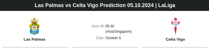 Las Palmas vs Celta Vigo Prediction 05.10.2024 | LaLiga - ตลาดลูกหนัง ทีเด็ดบอลเต็ง