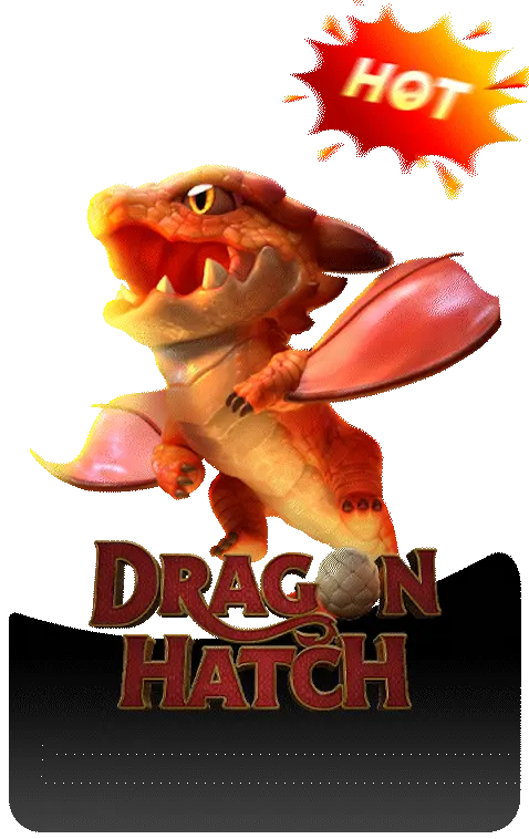 Dragon Hatch