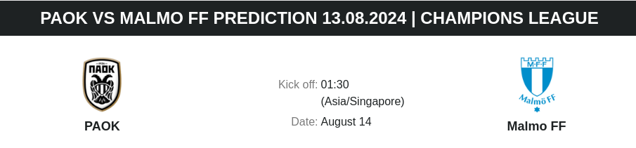 ตลาดลูกหนัง ทีเด็ดบอลเต็ง - PAOK vs Malmo FF Prediction 13.08.2024 | Champions League