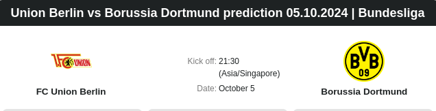 Union Berlin vs Borussia Dortmund prediction 05.10.2024 | Bundesliga - ตลาดลูกหนัง ทีเด็ดบอลเต็ง