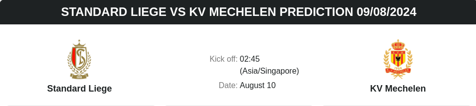 เคล็ดลับการเดิมพันจูปิแลร์ลีก - Standard Liege vs KV Mechelen prediction