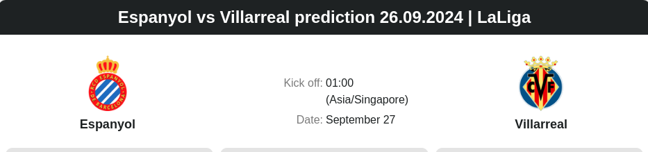 Espanyol vs Villarreal prediction 26.09.2024 | LaLiga  - ตลาดลูกหนัง ทีเด็ดบอลเต็ง