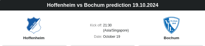 Hoffenheim vs Bochum prediction 19.10.2024 - ตลาดลูกหนัง ทีเด็ดบอลเต็ง